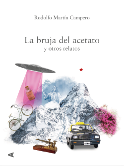 La bruja del acetato de Rodolfo Campero